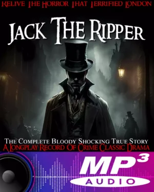 Jack The Ripper - The Complete Bloody Shocking True Story